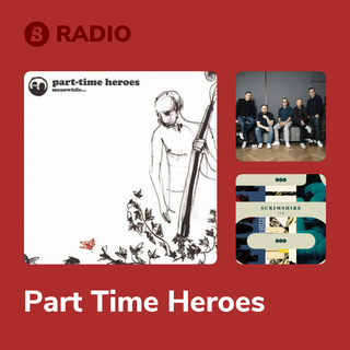 Part Time Heroes Radio