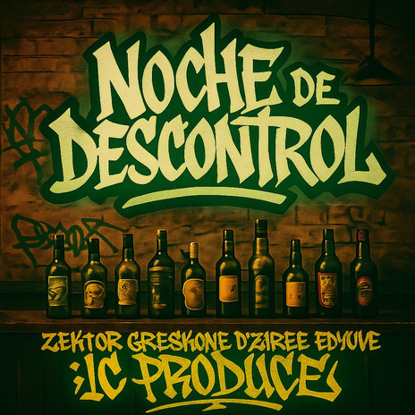 Noche de Descontrol ft. Ic produce, gresok & Eddy uve erre cover art