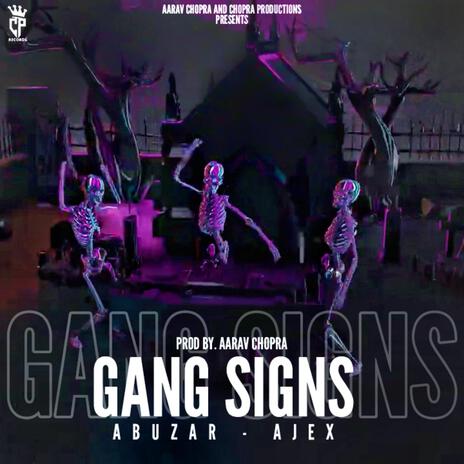 Gang Signs ft. Abuzar Ajex cover art