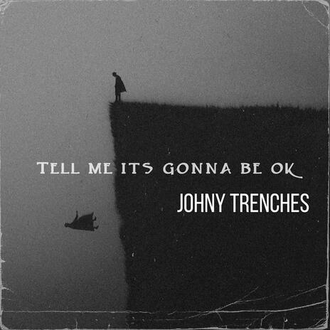 Tell me its gonna be ok cover art
