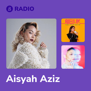Aisyah Aziz Radio