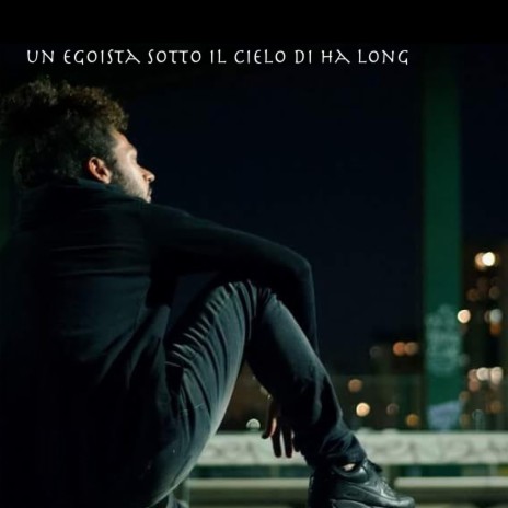 Un egoista sotto il cielo di Ha Long cover art