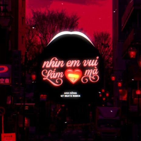 Nhìn Em Vui Lắm Mà (QT Beatz Remix) cover art