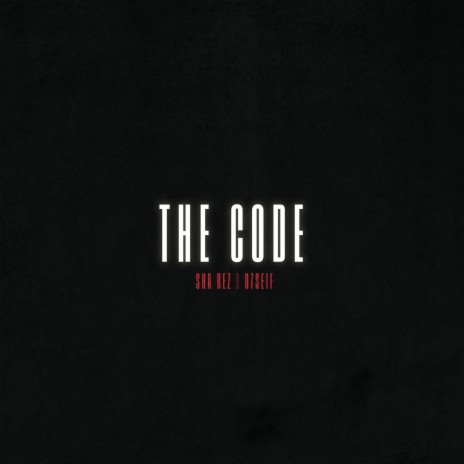 The Code ft. Sha Rez cover art