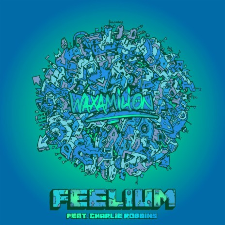 Feelium ft. Syncatto, Bormsen & Charlie Robbins cover art