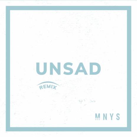 UNSAD but you can dance to it (Remix) cover art