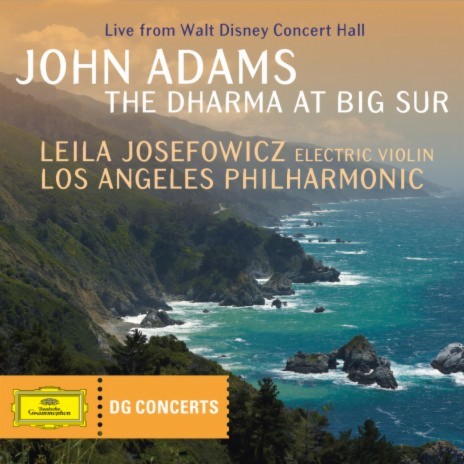 Adams: The Dharma at Big Sur: Part I: A New Day ft. Los Angeles Philharmonic & John Adams cover art