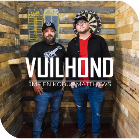 Vuilhond ft. Kobus Matthews