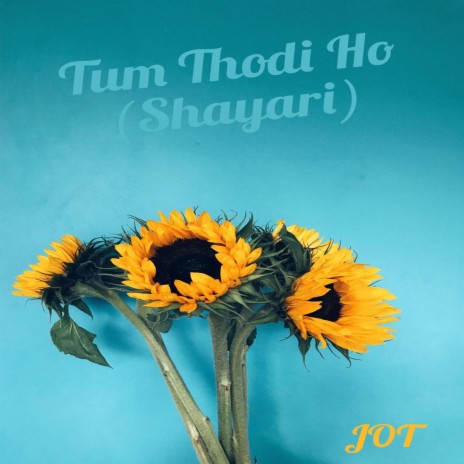 Tum Thodi Ho (Shayari) cover art