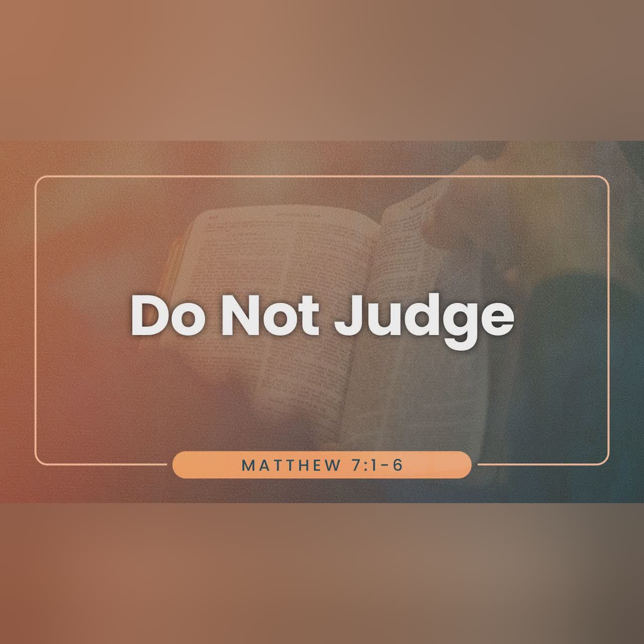 Do Not Judge | Dr. Stephen Tan