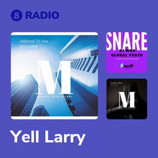 Yell Larry Radio