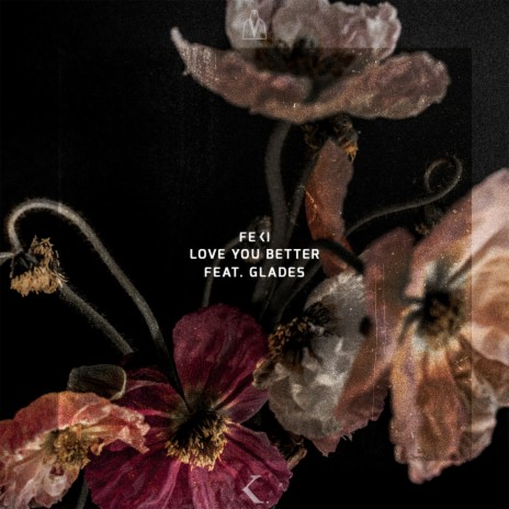 Love You Better (feat. Glades) cover art
