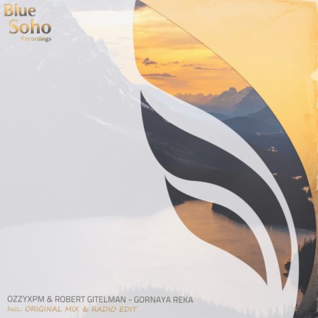 Gornaya Reka (Original Mix) ft. Robert Gitelman