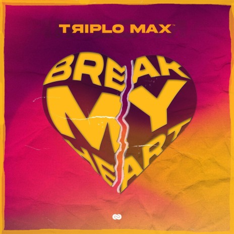 Break My Heart cover art