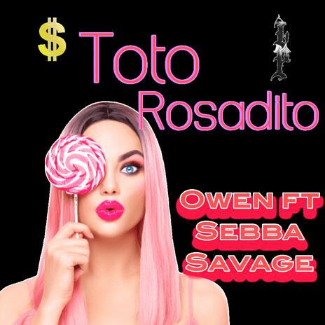 Toto rosadito ft. Owen el hp cover art
