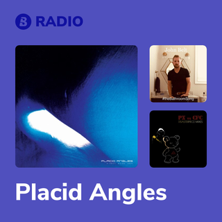 Placid Angles Radio