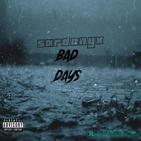Bad Days cover art