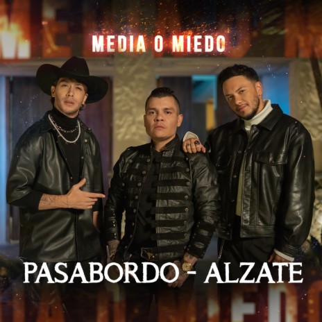Media o Miedo ft. Alzate cover art