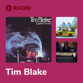 Tim Blake Radio