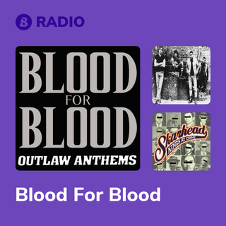 Blood For Blood Radio