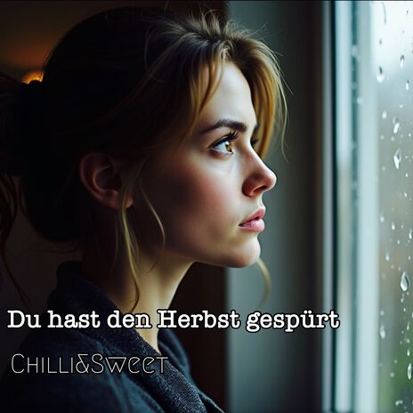 Du hast den Herbst gespürt (Single Edit) cover art