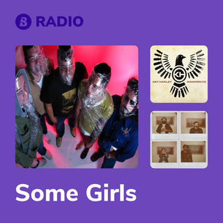 Some Girls Radio