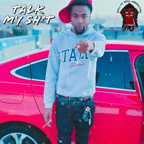 Talk My Shit cover art