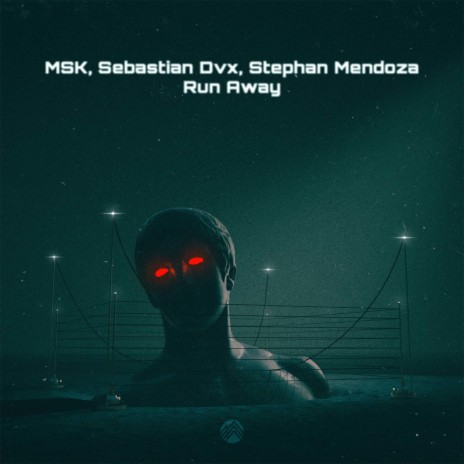 Run Away (Extended Mix) ft. Sebastian Dvx & Stephan Mendoza cover art