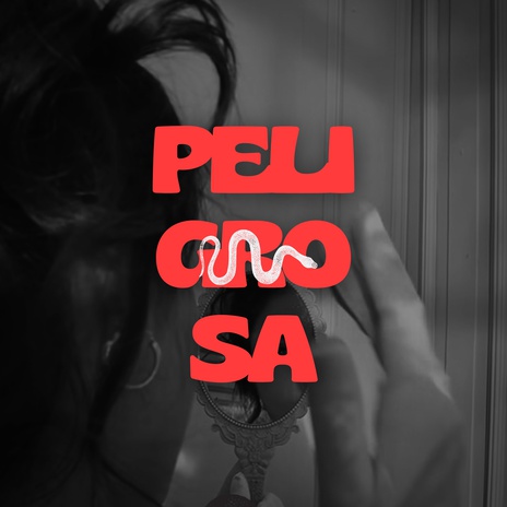 Peligrosa cover art