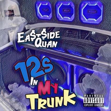 12s In My Trunk cover art
