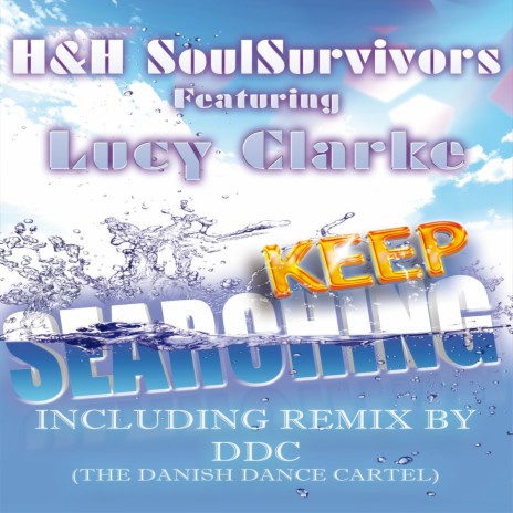 Keep Searching (Danish Dance Cartel Remix) ft. H&H SoulSurvivors & Lucy Clarke cover art