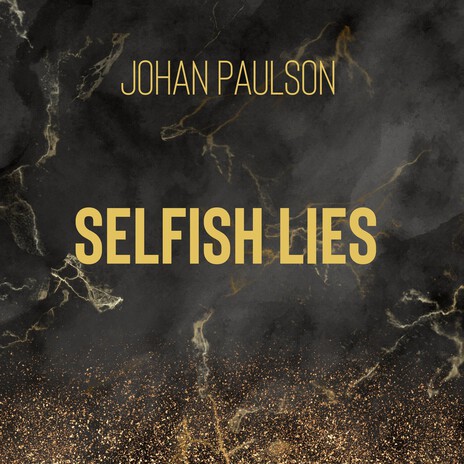Selfish Lies cover art