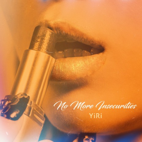 No More Insecurities cover art