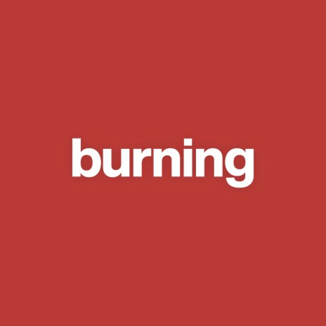 burning