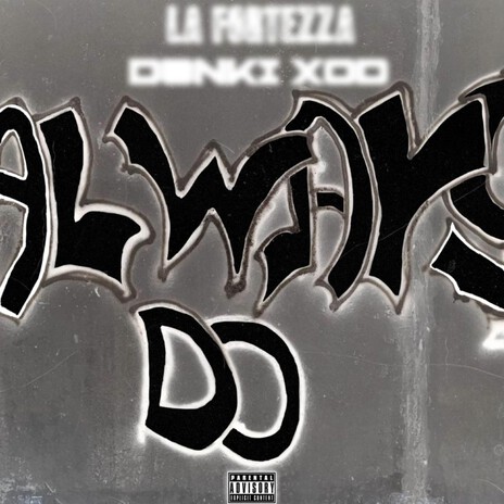 Always Do ft. La Fortezza cover art
