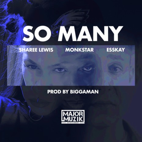 So Many ft. Biggaman, Sharee Lewis & Esskay cover art