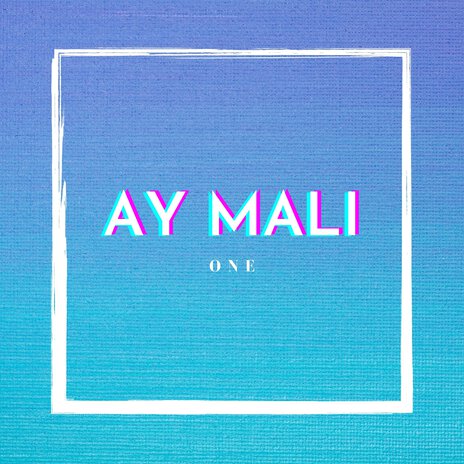 Ay Mali cover art