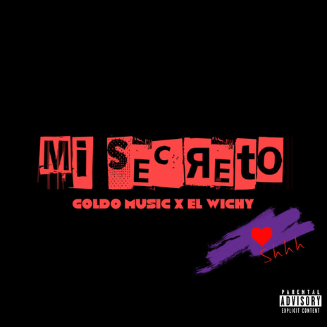 Mi Secreto ft. El Wichy