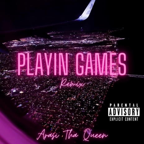 Playin Games (Remix)