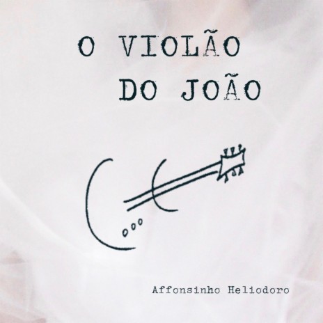 O Violão do João
