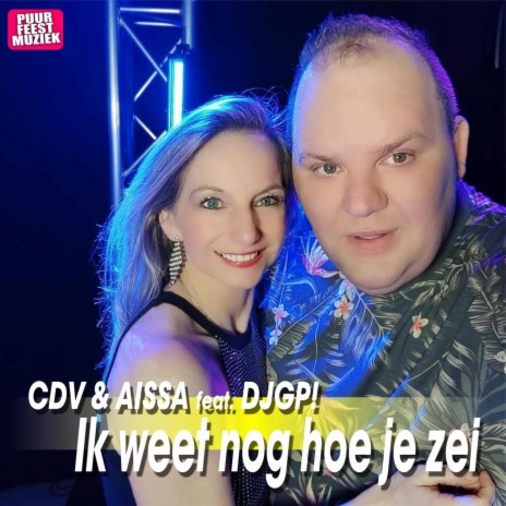 Ik Weet Nog Hoe Je Zei (feat. AISSA) cover art