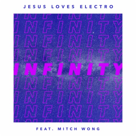 Infinity (feat. Mitch Wong) cover art