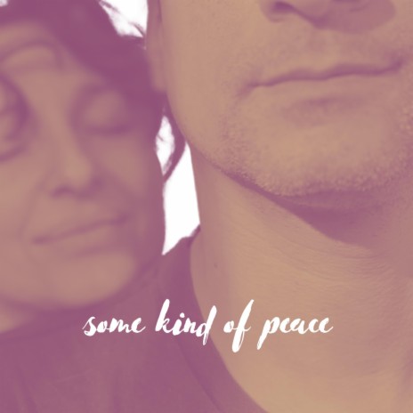 Some Kind of Peace cover art