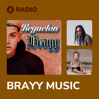 BRAYY MUSIC Radio