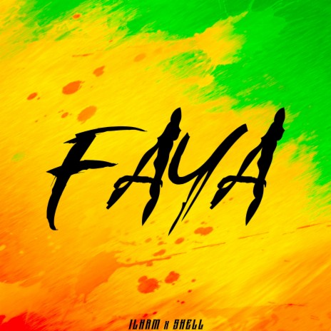 Faya ft. Shell cover art