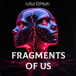 Fragments of Us
