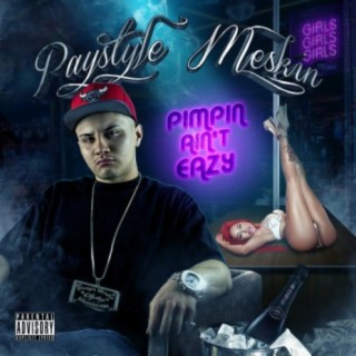Pimpin Ain't Eazy