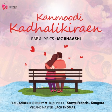 Kanmoodi Kadhalikiraen ft. Angelo Christy M cover art