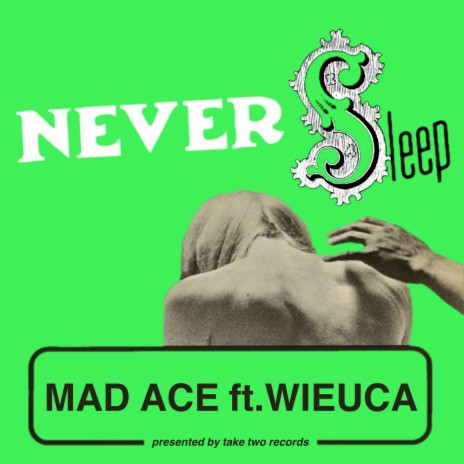 Never Sleep ft. Wieuca cover art