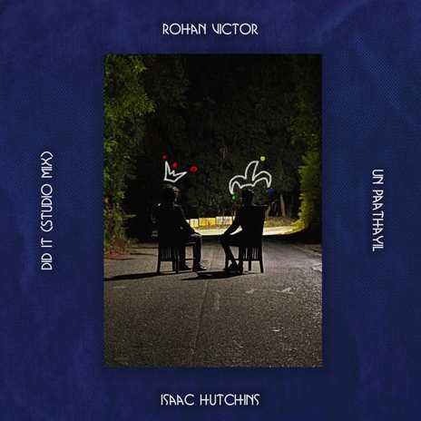 Did It (Studio Mix) ft. Isaac Hutchins cover art